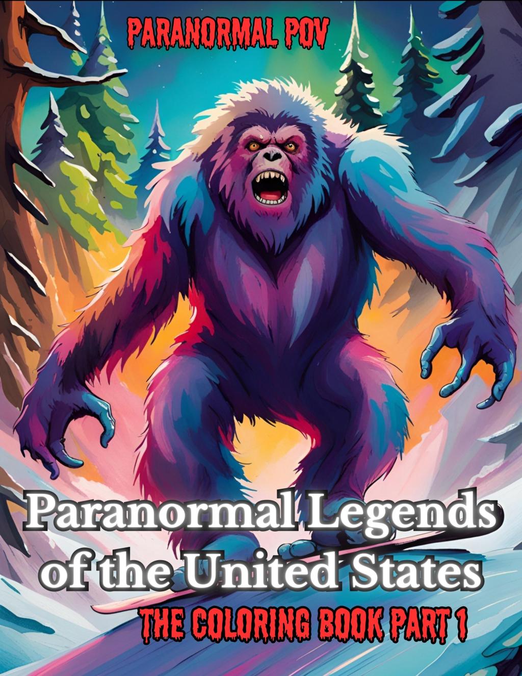 FREE ADULT COLORING BOOK: Paranormal Legends of the United States, Part&nbsp;1