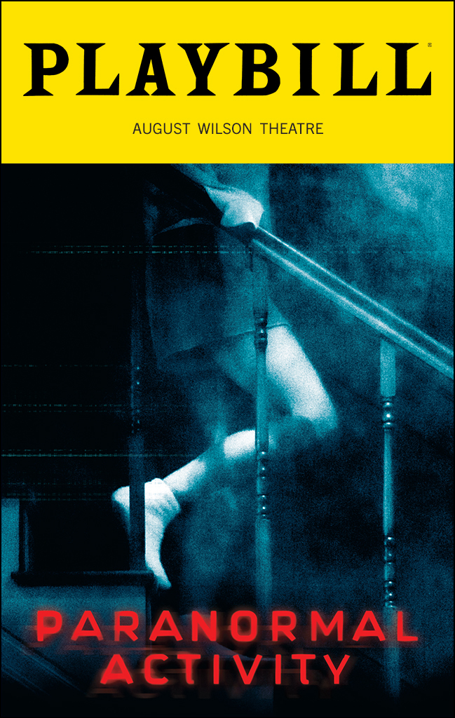 Paranormal Activity on Broadway: When Found Footage Meets the Great White&nbsp;Way